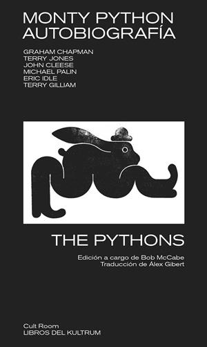 MONTY PYTHON. AUTOBIOGRAFÍA | 9788418404160 | THE PYTHONS | Galatea Llibres | Llibreria online de Reus, Tarragona | Comprar llibres en català i castellà online