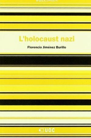 HOLOCAUST NAZI, L' | 9788497883719 | JIMENEZ BURILLO, FLORENCIO | Galatea Llibres | Llibreria online de Reus, Tarragona | Comprar llibres en català i castellà online