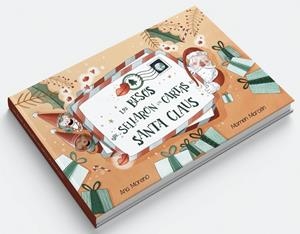 LOS BESOS QUE SELLARON LAS CARTAS DE SANTA CLAUS | 9788409241750 | MORENO PACHA, ANA | Galatea Llibres | Llibreria online de Reus, Tarragona | Comprar llibres en català i castellà online