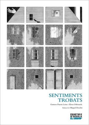 SENTIMENTS TROBATS | 9788412041873 | ODRIOZOLA BELÁSTEGUI, ELENA/PUERTA LEISSE, GUSTAVO | Galatea Llibres | Llibreria online de Reus, Tarragona | Comprar llibres en català i castellà online