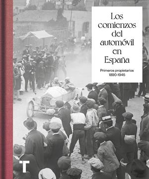 LOS COMIENZOS DEL AUTOMÓVIL EN ESPAÑA | 9788418895128 | GIMENO, PABLO | Galatea Llibres | Llibreria online de Reus, Tarragona | Comprar llibres en català i castellà online