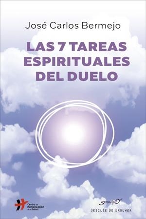 LAS SIETE TAREAS ESPIRITUALES DEL DUELO | 9788433031594 | BERMEJO HIGUERAS, JOSÉ CARLOS | Galatea Llibres | Librería online de Reus, Tarragona | Comprar libros en catalán y castellano online