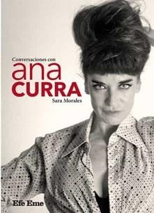 CONVERSACIONES CON ANA CURRA | 9788495749413 | MORALES FUENTES, SARA | Galatea Llibres | Llibreria online de Reus, Tarragona | Comprar llibres en català i castellà online