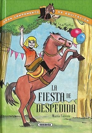 LA FIESTA DE DESPEDIDA | 9788467735789 | FORERO CALDERÓN, MARÍA | Galatea Llibres | Librería online de Reus, Tarragona | Comprar libros en catalán y castellano online