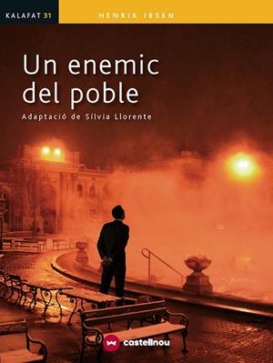 UN ENEMIC DEL POBLE (KALAFAT) | 9788417406516 | Galatea Llibres | Llibreria online de Reus, Tarragona | Comprar llibres en català i castellà online