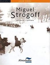 MIGUEL STROGOFF | 9788483089231 | VERNE, JULIO | Galatea Llibres | Llibreria online de Reus, Tarragona | Comprar llibres en català i castellà online