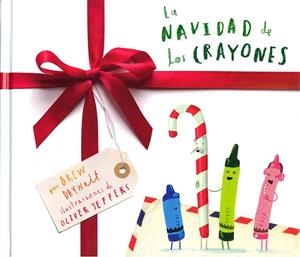 LA NAVIDAD DE LOS CRAYONES | 9786071671004 | WAYWALT, DREW | Galatea Llibres | Librería online de Reus, Tarragona | Comprar libros en catalán y castellano online