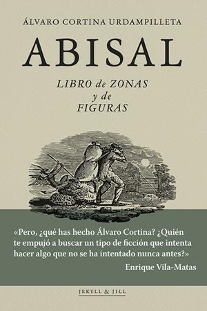 ABISAL | 9788494891588 | CORTINA URDAMPILLETA, ÁLVARO | Galatea Llibres | Librería online de Reus, Tarragona | Comprar libros en catalán y castellano online
