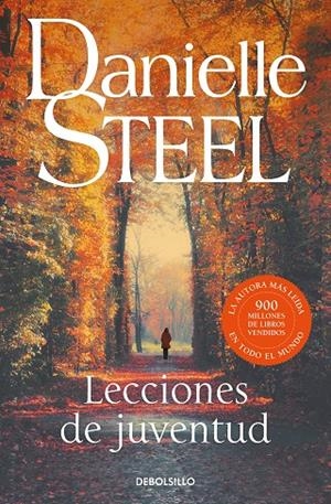 LECCIONES DE JUVENTUD | 9788466358576 | STEEL, DANIELLE | Galatea Llibres | Llibreria online de Reus, Tarragona | Comprar llibres en català i castellà online