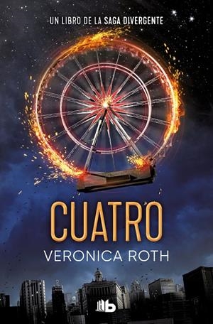 CUATRO (DIVERGENTE 4) | 9788413144849 | ROTH, VERONICA | Galatea Llibres | Llibreria online de Reus, Tarragona | Comprar llibres en català i castellà online