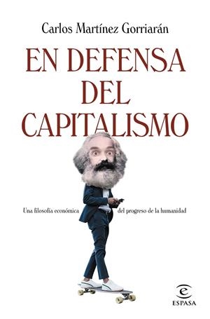 EN DEFENSA DEL CAPITALISMO | 9788467064629 | MARTÍNEZ GORRIARÁN, CARLOS | Galatea Llibres | Llibreria online de Reus, Tarragona | Comprar llibres en català i castellà online