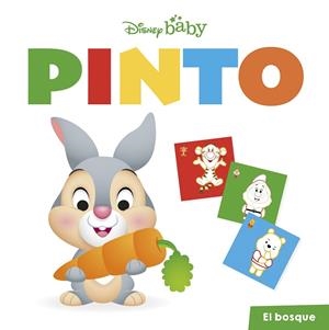 DISNEY BABY. PINTO. EL BOSQUE | 9788418939365 | Galatea Llibres | Llibreria online de Reus, Tarragona | Comprar llibres en català i castellà online