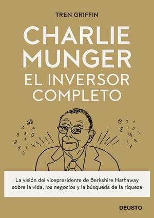 CHARLIE MUNGER: EL INVERSOR COMPLETO | 9788423433247 | GRIFFIN, TREN | Galatea Llibres | Llibreria online de Reus, Tarragona | Comprar llibres en català i castellà online