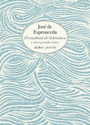 EL ESTUDIANTE DE SALAMANCA | 9788490658055 | DE ESPRONCEDA, JOSÉ | Galatea Llibres | Llibreria online de Reus, Tarragona | Comprar llibres en català i castellà online