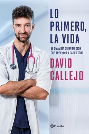 LO PRIMERO, LA VIDA | 9788408250883 | CALLEJO, DAVID | Galatea Llibres | Llibreria online de Reus, Tarragona | Comprar llibres en català i castellà online