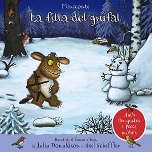 LA FILLA DEL GRÚFAL. MINICONTE | 9788413491134 | DONALDSON, JULIA | Galatea Llibres | Llibreria online de Reus, Tarragona | Comprar llibres en català i castellà online