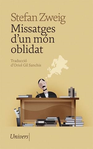 MISSATGES D'UN MÓN OBLIDAT | 9788418375743 | ZWEIG, STEFAN | Galatea Llibres | Llibreria online de Reus, Tarragona | Comprar llibres en català i castellà online