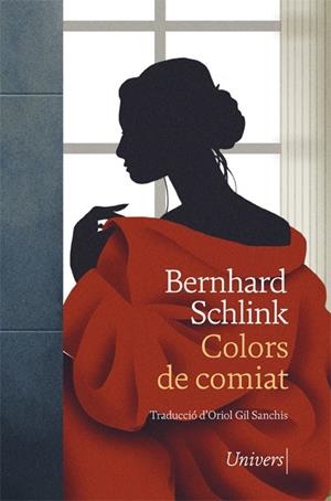 COLORS DE COMIAT | 9788418375262 | SCHLINK, BERNHARD | Galatea Llibres | Llibreria online de Reus, Tarragona | Comprar llibres en català i castellà online