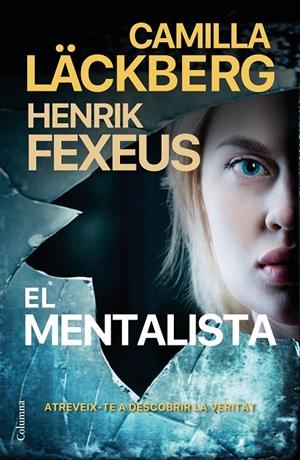 EL MENTALISTA | 9788466428835 | LÄCKBERG, CAMILLA/FEXEUS, HENRIK | Galatea Llibres | Llibreria online de Reus, Tarragona | Comprar llibres en català i castellà online