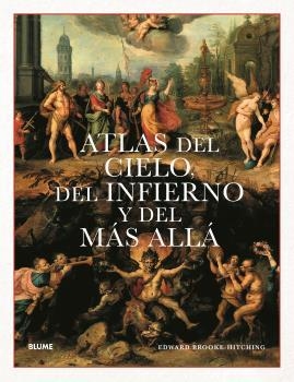 ATLAS DEL CIELO, DEL INFIERNO Y DEL MÁS ALLÁ | 9788418725807 | BROOKE-HITCHING, EDWARD | Galatea Llibres | Llibreria online de Reus, Tarragona | Comprar llibres en català i castellà online