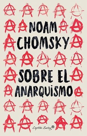 SOBRE EL ANARQUISMO | 9788412457995 | CHOMSKY, NOAM | Galatea Llibres | Librería online de Reus, Tarragona | Comprar libros en catalán y castellano online