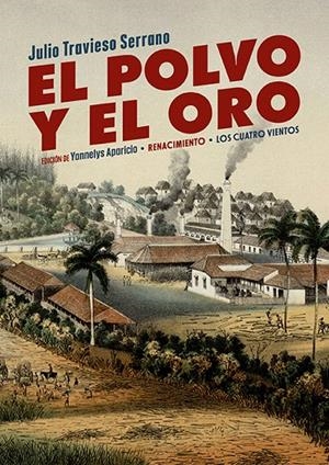 EL POLVO Y EL ORO | 9788418818400 | TRAVIESO SERRANO, JULIO | Galatea Llibres | Librería online de Reus, Tarragona | Comprar libros en catalán y castellano online