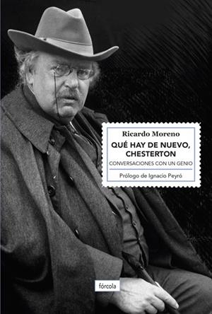 QUE HAY DE NUEVO CHESTERTON | 9788417425005 | MORENO CASTILLO, RICARDO | Galatea Llibres | Llibreria online de Reus, Tarragona | Comprar llibres en català i castellà online