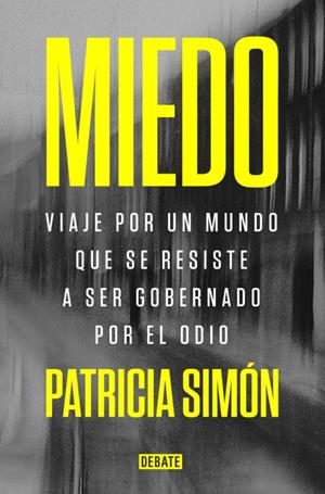 MIEDO | 9788418619069 | SIMÓN, PATRICIA | Galatea Llibres | Librería online de Reus, Tarragona | Comprar libros en catalán y castellano online