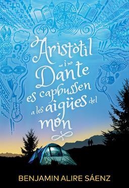 ARISTÒTIL I DANTE ES CAPBUSSEN A LES AIGÜES DEL MÓN | 9788412392586 | ALIRE SÁENZ, BENJAMIN | Galatea Llibres | Librería online de Reus, Tarragona | Comprar libros en catalán y castellano online
