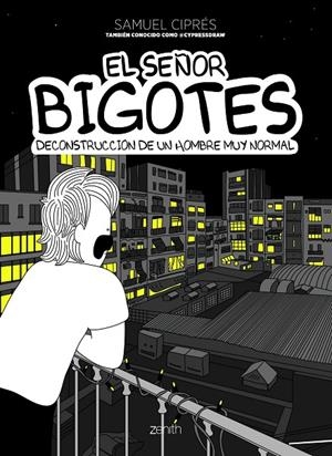 EL SEÑOR BIGOTES | 9788408250708 | CIPRÉS, SAMUEL | Galatea Llibres | Llibreria online de Reus, Tarragona | Comprar llibres en català i castellà online