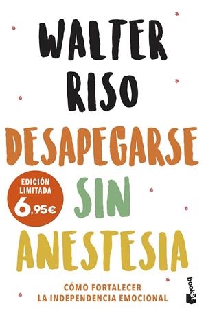 DESAPEGARSE SIN ANESTESIA | 9788408251583 | RISO, WALTER | Galatea Llibres | Llibreria online de Reus, Tarragona | Comprar llibres en català i castellà online