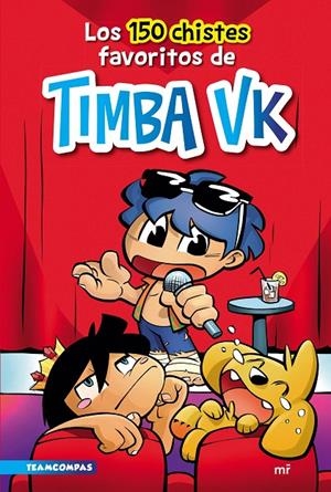 LOS 150 CHISTES FAVORITOS DE TIMBA VK | 9788427049284 | TIMBA VK | Galatea Llibres | Llibreria online de Reus, Tarragona | Comprar llibres en català i castellà online