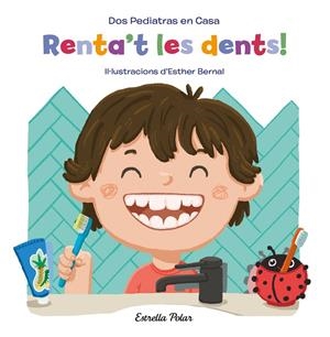 RENTA'T LES DENTS! | 9788413890418 | BLANCO, ELENA/OÑORO, GONZALO/BERNAL, ESTHER | Galatea Llibres | Librería online de Reus, Tarragona | Comprar libros en catalán y castellano online