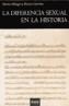 DIFERENCIA SEXUAL EN LA HISTORIA, LA | 9788437061184 | Galatea Llibres | Librería online de Reus, Tarragona | Comprar libros en catalán y castellano online