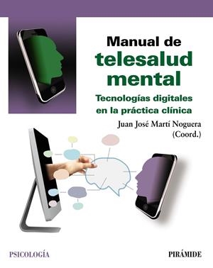 MANUAL DE TELESALUD MENTAL | 9788436845761 | MARTÍ NOGUERA, JUAN JOSÉ | Galatea Llibres | Librería online de Reus, Tarragona | Comprar libros en catalán y castellano online
