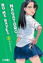 NO ME RAYES, NAGATORO 2 | 9788419096708 | NANASHI | Galatea Llibres | Llibreria online de Reus, Tarragona | Comprar llibres en català i castellà online