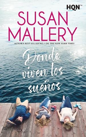 DONDE VIVEN LOS SUEÑOS | 9788411051637 | MALLERY, SUSAN | Galatea Llibres | Llibreria online de Reus, Tarragona | Comprar llibres en català i castellà online