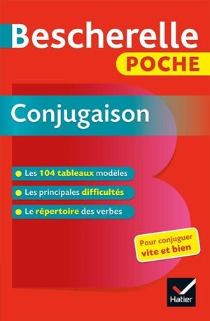 BESCHERELLE POCHE CONJUGAISON - L'ESSENTIEL DE LA CONJUGAISON FRANÇAISE | 9782401044616 | HATIER | Galatea Llibres | Librería online de Reus, Tarragona | Comprar libros en catalán y castellano online