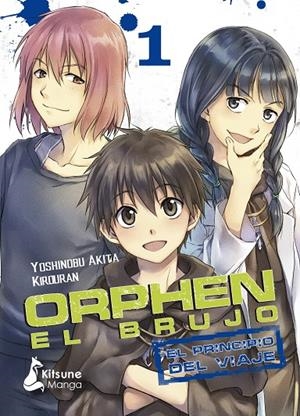 ORPHEN EL BRUJO: EL PRINCIPIO DEL VIAJE 1 | 9788416788903 | AKITA, YOSHINOBU | Galatea Llibres | Librería online de Reus, Tarragona | Comprar libros en catalán y castellano online