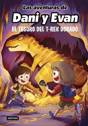 LAS AVENTURAS DE DANI Y EVAN 5. EL TESORO DEL T-REX DORADO | 9788408252559 | LAS AVENTURAS DE DANI Y EVAN | Galatea Llibres | Llibreria online de Reus, Tarragona | Comprar llibres en català i castellà online