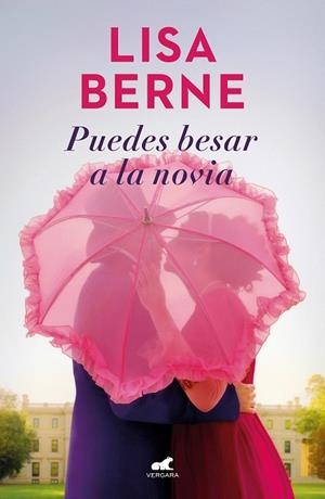 PUEDES BESAR A LA NOVIA (DINASTÍA PENHALLOW 1) | 9788418620324 | BERNE, LISA | Galatea Llibres | Librería online de Reus, Tarragona | Comprar libros en catalán y castellano online