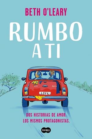 RUMBO A TI | 9788491296409 | O'LEARY, BETH | Galatea Llibres | Librería online de Reus, Tarragona | Comprar libros en catalán y castellano online