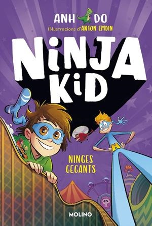 NINJA KID 6. NINGES GEGANTS | 9788427225848 | DO, ANH | Galatea Llibres | Librería online de Reus, Tarragona | Comprar libros en catalán y castellano online