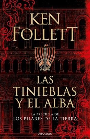 LAS TINIEBLAS Y EL ALBA | 9788466359801 | FOLLETT, KEN | Galatea Llibres | Llibreria online de Reus, Tarragona | Comprar llibres en català i castellà online