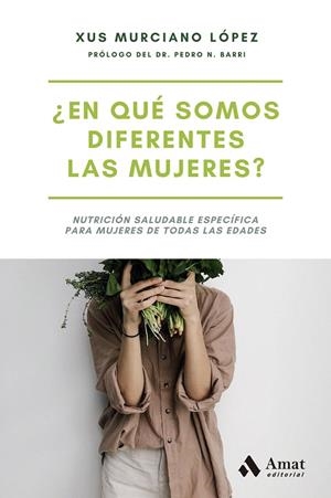 EN QUÉ SOMOS DIFERENTES LAS MUJERES? | 9788497356879 | MURCIANO LÓPEZ, XUS | Galatea Llibres | Librería online de Reus, Tarragona | Comprar libros en catalán y castellano online