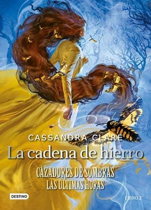 LA CADENA DE HIERRO. CAZADORES DE SOMBRAS. LAS ÚLTIMAS HORAS | 9788408247166 | CLARE, CASSANDRA | Galatea Llibres | Llibreria online de Reus, Tarragona | Comprar llibres en català i castellà online