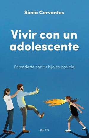 VIVIR CON UN ADOLESCENTE | 9788408250722 | CERVANTES, SÒNIA | Galatea Llibres | Librería online de Reus, Tarragona | Comprar libros en catalán y castellano online