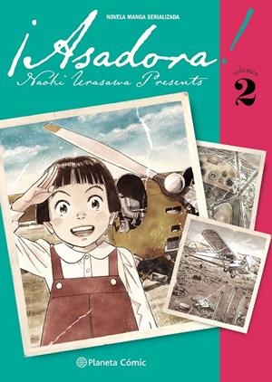 ASADORA! 2 | 9788491748717 | URASAWA, NAOKI | Galatea Llibres | Llibreria online de Reus, Tarragona | Comprar llibres en català i castellà online