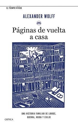 PÁGINAS DE VUELTA A CASA | 9788491993711 | WOLFF, ALEXANDER | Galatea Llibres | Librería online de Reus, Tarragona | Comprar libros en catalán y castellano online