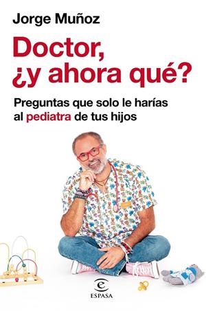 DOCTOR, ¿Y AHORA QUÉ? | 9788467064698 | MUÑOZ, JORGE | Galatea Llibres | Llibreria online de Reus, Tarragona | Comprar llibres en català i castellà online